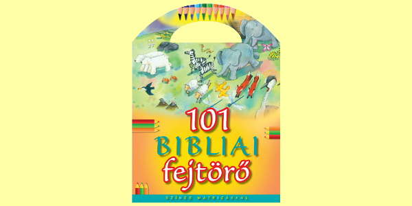 Bethan James: 101 bibliai fejtörő - Matricás foglalkoztató
