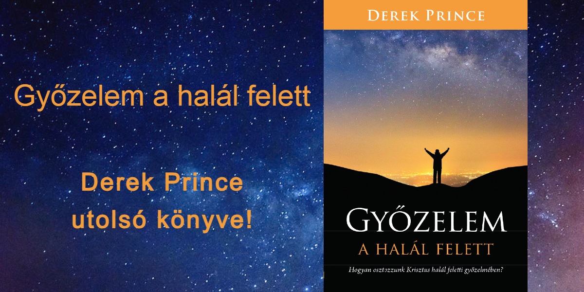 1gyozelem-a-halál-felett-derek-prince-banner-250530