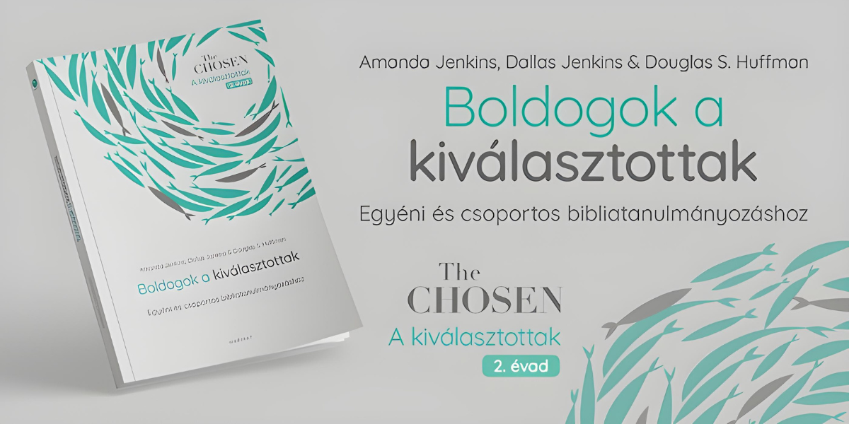 boldogok-kivalasztottak-chosen-2-bibliatanulmany-nagy-banner-260418
