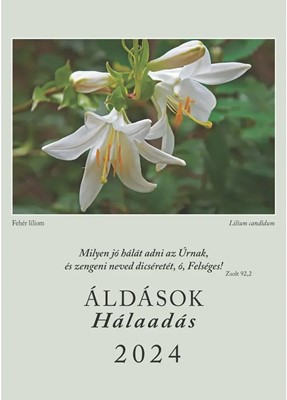 Nagyméretű falinaptár 2024 Áldások - Hálaadás (Spirálozott)