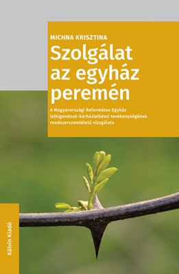 Szolgálat az egyház peremén (Papír)