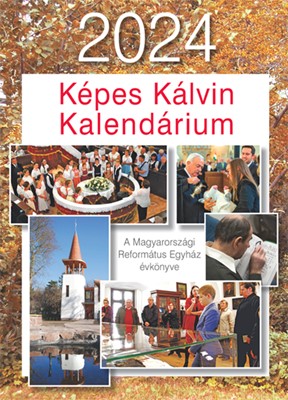 Képes Kálvin Kalendárium 2024 (Papír)