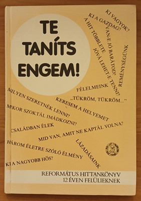 Te taníts engem!