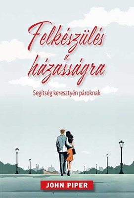 Felkészülés a házasságra (Papír)