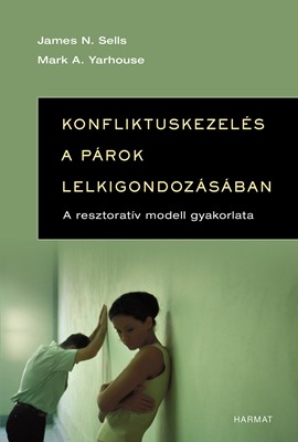 Konfliktuskezelés a párok lelkigondozásában (Papír)