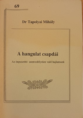 A hangulat csapdái