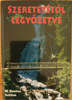 Szeretetétől legyőzetve