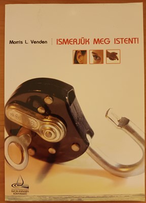 Ismerjük meg Istent!