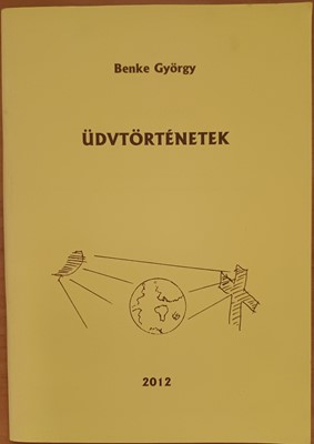 Üdvtörténetek