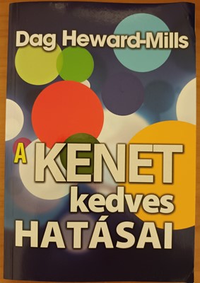 A kenet kedves hatásai