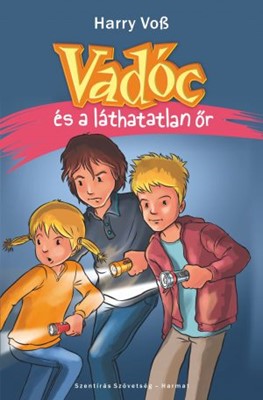 Vadóc és a láthatatlan őr (Papír)