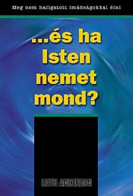 ...és ha Isten nemet mond? (Papír)