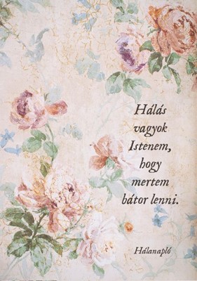 Hálanapló, Mertem bátor lenni (vintage rózsák)