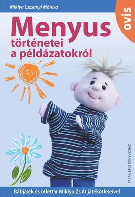 Menyus történetei a példázatokról