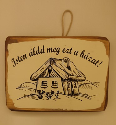 Falitábla Isten, áldd meg ezt a házat!