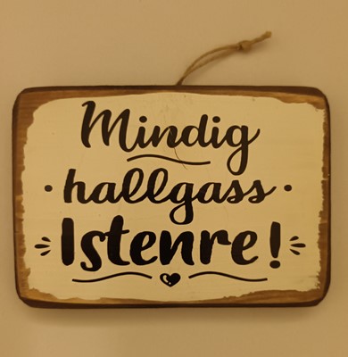 Falitábla Mindig hallgass Istenre