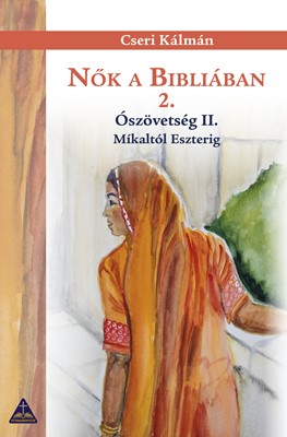 Nők a Bibliában 2.