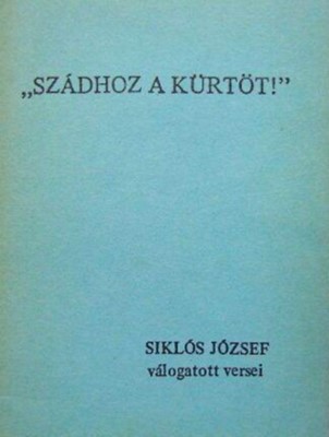 "Szádhoz a kürtöt"