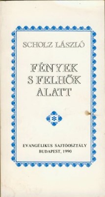 Fények s felhők alatt