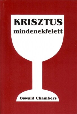 Krisztus mindenekfelett