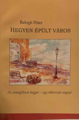 Hegyen épült város