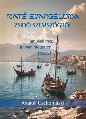 Máté evangéliuma zsidó szemszögből