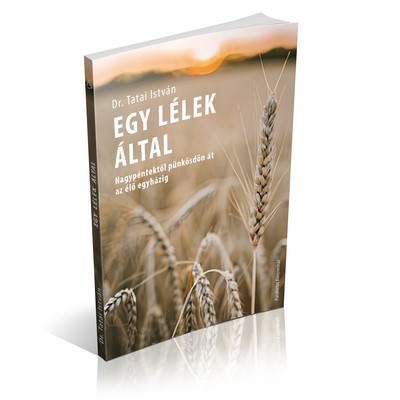 Egy Lélek által