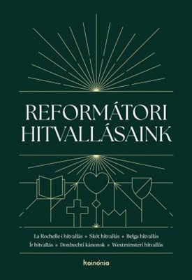Reformátori hitvallásaink 1.