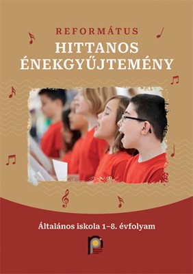 Református hittanos énekgyűjtemény