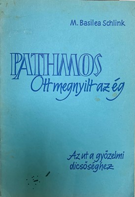 Pathmos-Ott megnyílt az ég