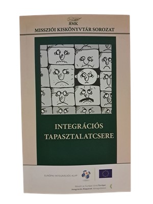 Integrációs tapasztalatcsere 2009