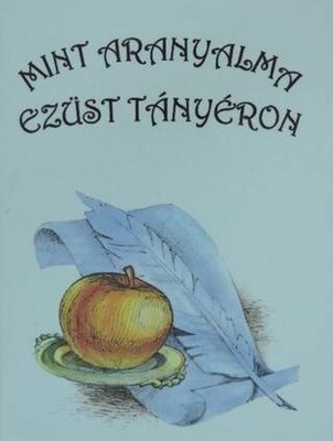 Mint aranyalma ezüst tányéron