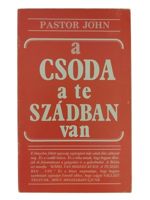 A csoda a te szádban van