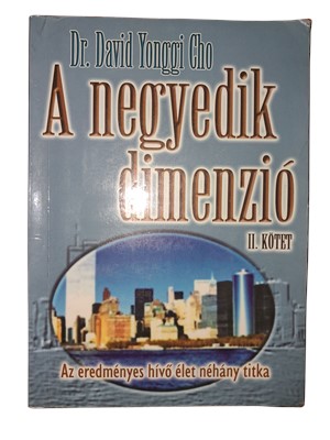 A negyedik dimenzió II. kötet