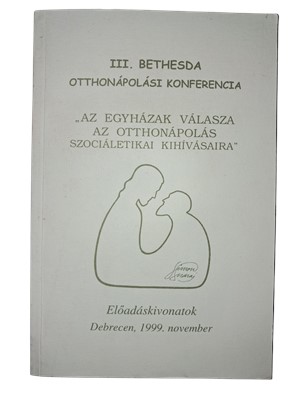 III. Bethesda otthonápolási konferencia