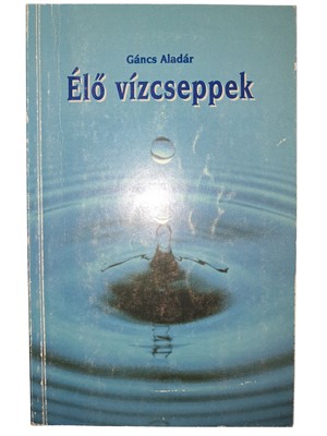 Élő vízcseppek