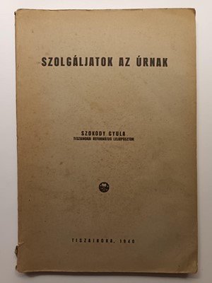 Szolgáljatok az Úrnak