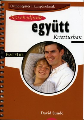 Növekedjünk együtt Krisztusban (Papír)