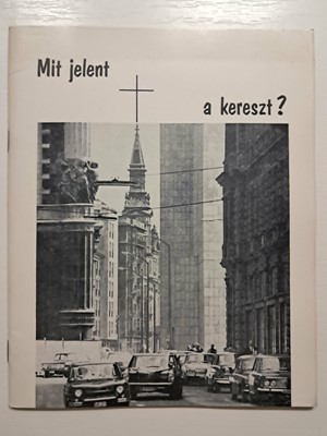 Mit jelent a kereszt?