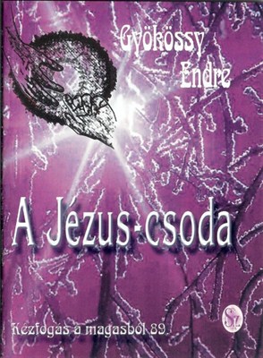 A Jézus-csoda (Papír)