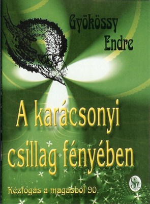 A karácsonyi csillag fényében