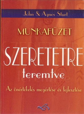 Szeretetre teremtve - munkafüzet