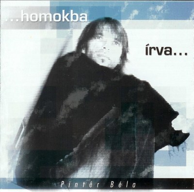 Homokba írva... [CD]