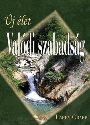 Új élet - valódi szabadság (Papír)