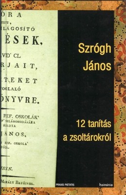 12 tanítás a zsoltárokról (Papír)