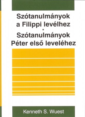 Szótanulmányok a Filippi levélhez, Szótanulmányok Péter első leveléhez (Papír)