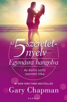 Az 5 szeretetnyelv: Egymásra hangolva (Papír)