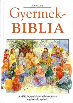 Gyermekbiblia (Keménytáblás)