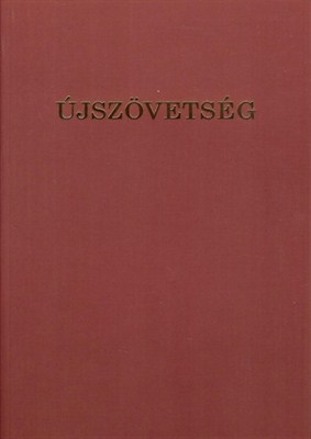 Újszövetség Csia Lajos fordításában (Papír)