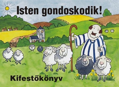 Isten gondoskodik! - kifestőkönyv (Füzetkapcsolt)